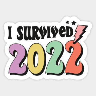 I survived 2022 funny2023 new year christmas gift idea Sticker